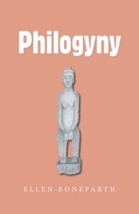 Philogyny, a novel by Ellen Boneparth