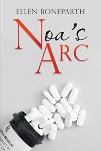 Noa’s Arc, the newest book by author Ellen Bonearth